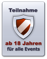 ab 18 Jahren für alle Events Teilnahme