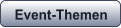 Event-Themen