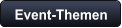 Event-Themen